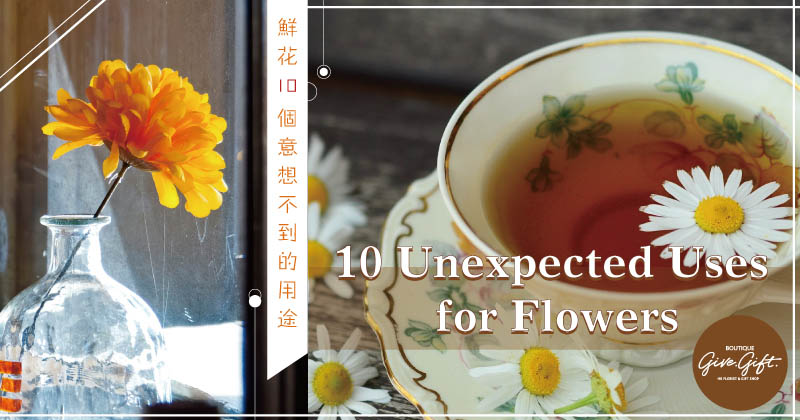 10 Unexpected Uses for Flowers
